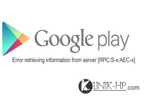 Solusi error retrieving information from server rpc di Play Store