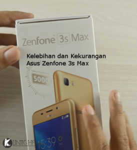 Review Kelebihan Asus Zenfone 3S Max Serta Kekurangannya, Lengkap