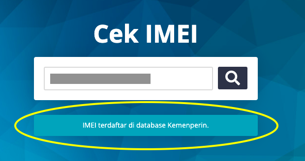 IMEI Terdaftar di Kemenperin - Bacagadget.com